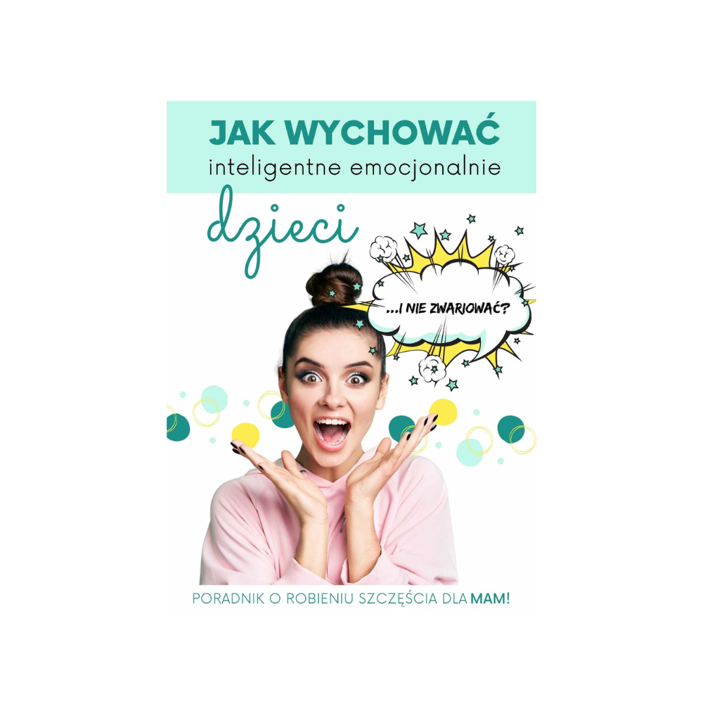 jak wychować inteligentne emocjonalnie dzieci e-book