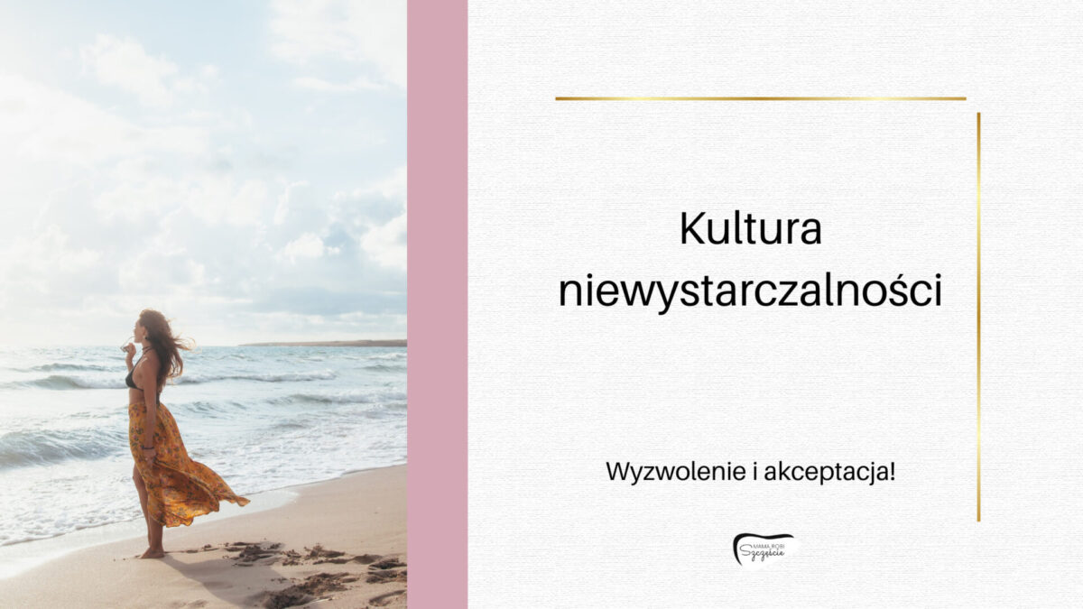 Kultura niewystarczalności