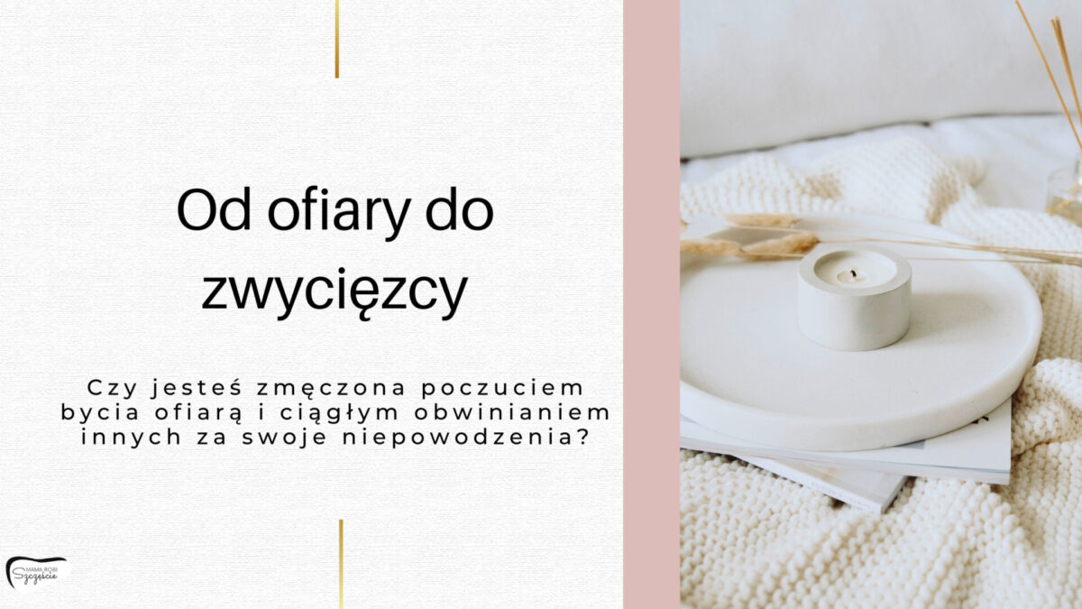 Od ofiary do zwycięzcy obwinianie a odpowiedzialność