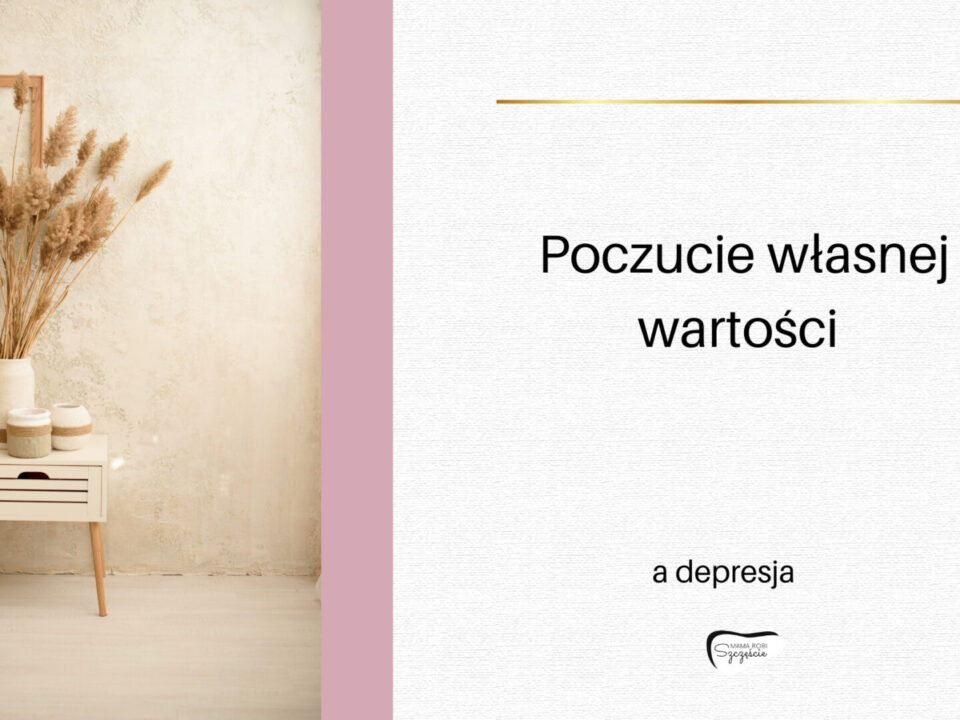 poczucie własnej wartości a depresja