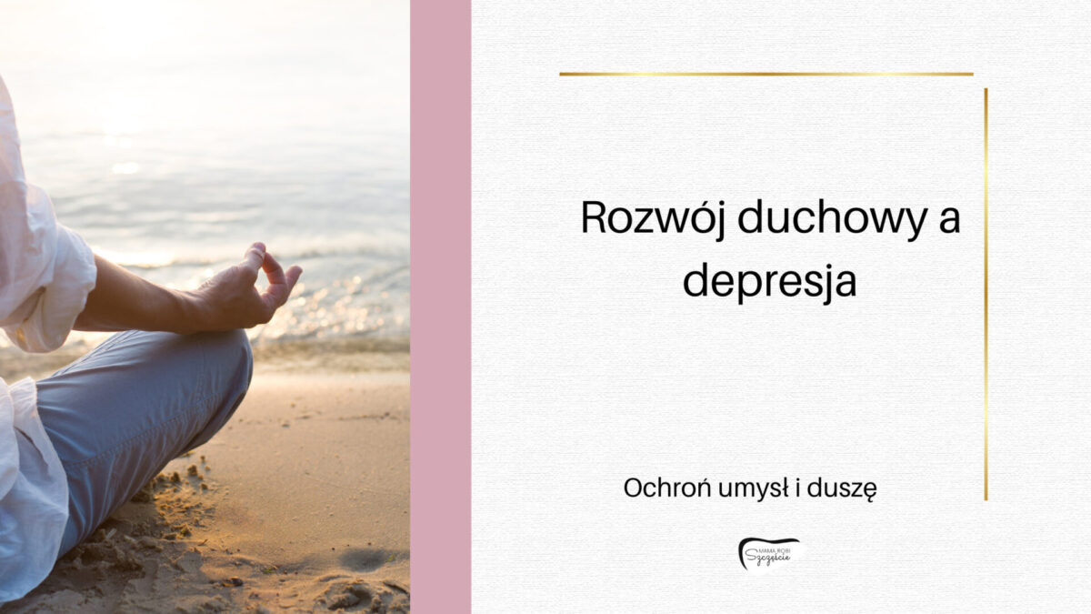 Rozwój duchowy a depresja